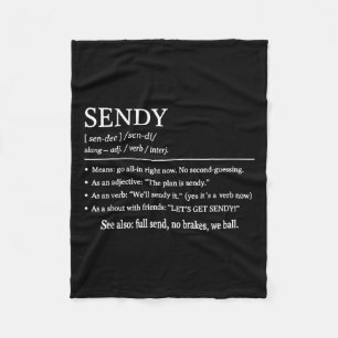 Sendy Meaning Funny Slang Outfit Lasse "Get Sendy Fleecedecke