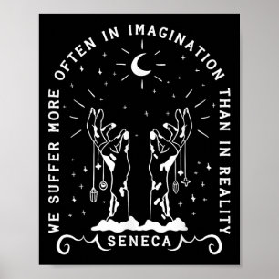 Seneca leidet Zitat Mental Health Stoic Philoso Poster