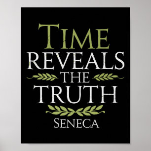 Seneca Quote Time enthüllt Wahrheitstheorie W Poster