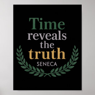 Seneca Quote Time enthüllt Wahrheitstheorie W Poster