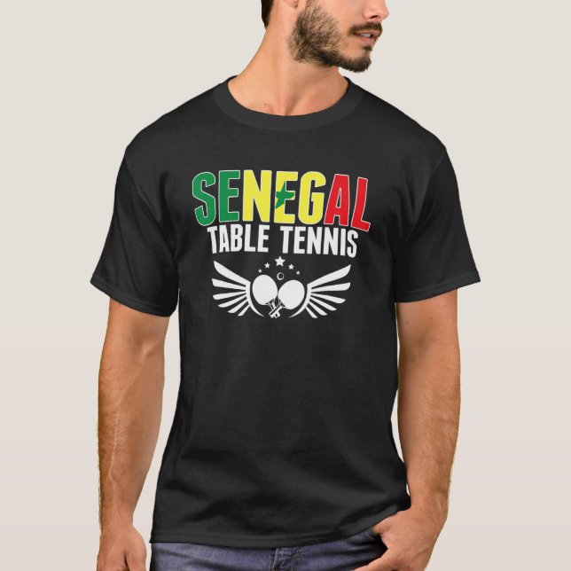 Senegal Table Tennis   Support Senegalese Ping Pon T-Shirt (Vorderseite)