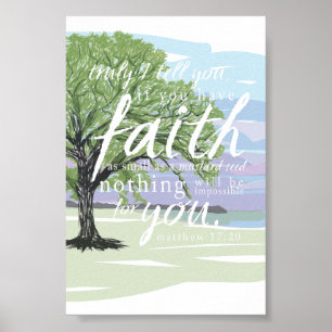Senf Seed Faith Matthew 17:20 Bible Verse Poster
