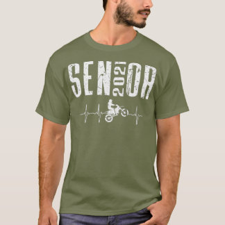 Senior 2021 Motocross Heartbeat Dirt Bike Rider T-Shirt