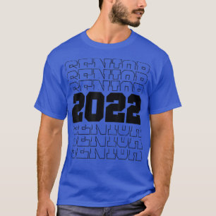 Senior 2022 Class of Abschluss Back to School Gra T-Shirt