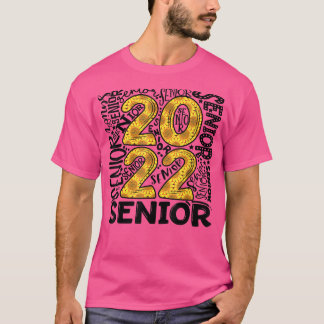 Senior 2022 Graduation Party Class of 2022 Senior  T-Shirt