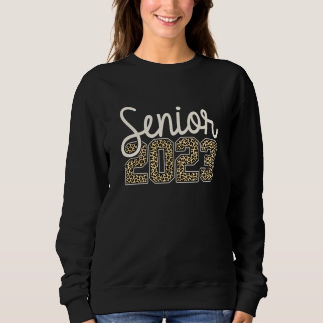 Senior 2023 Leopard Print Women Girls Sweatshirt (Vorderseite)