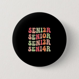 Senior 2024 Groovy Back to School Class 2024 Button