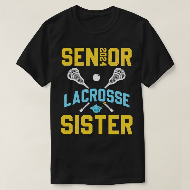 Senior 2024 Lacrosse Sister Abschluss Lacrosse Pl T-Shirt (Design vorne)