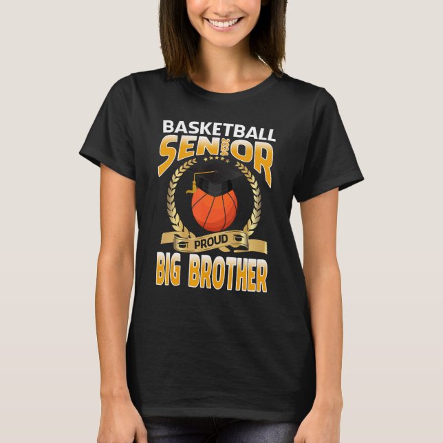 Senior 2024 Proud Big Brother Basketball Graduatio T-Shirt (Vorderseite)