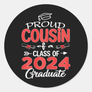 Senior 2024 Proud-Cousin eines Cl von 2024 Graduat Runder Aufkleber