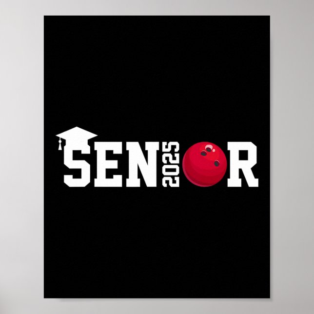 Senior 2025 Bowling Player CL of 2025 Abschluss s Poster (Vorne)