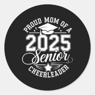 Senior 2025 Cheer Team Mama High School Abschluss Runder Aufkleber