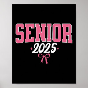 Senior 2025 Pink Coquette Bow Cl von 2025 Graduati Poster