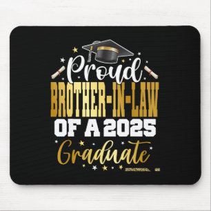 Senior 2025 Proud Brother-in-Schwieger einer Cl vo Mousepad