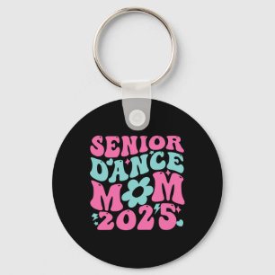 Senior 2025 Proud Dance Mama einer Cl von 2025 Gra Schlüsselanhänger