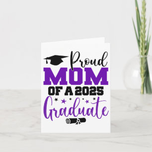Senior 2025 Proud-Mama einer Cl von 2025 Graduate  Karte