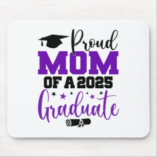 Senior 2025 Proud-Mama einer Cl von 2025 Graduate Mousepad