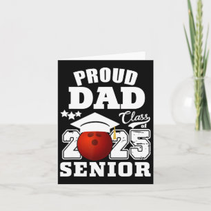 Senior 2025 Proud Vater einer Cl von 2025 Bowling Karte