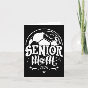 Senior 2025 Soccer Mama High School Abschluss Outf Karte