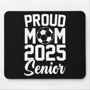 Senior 2025 Soccer Mama High School Abschluss Outf Mousepad