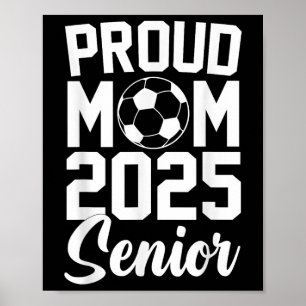 Senior 2025 Soccer Mama High School Abschluss Outf Poster