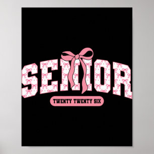 Senior 2026 Abschlussklasse 2026 Coquette Rosa Sch Poster