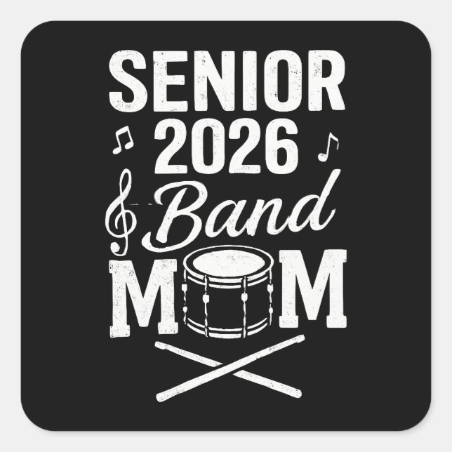 Senior 2026 Band Mom Quadratischer Aufkleber (Vorderseite)