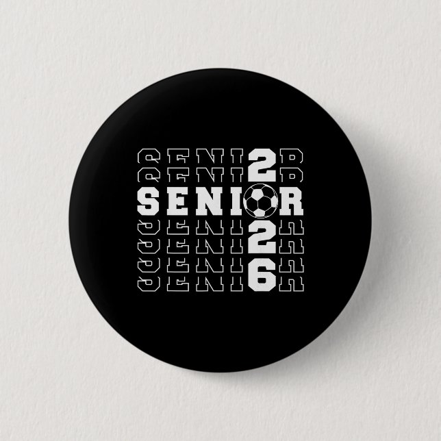 Senior 2026 Fußball Abiturienten Schule Abschluss  Button (Vorderseite)