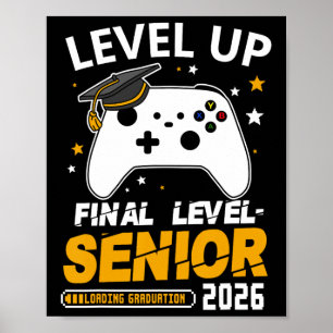Senior 2026 Level Auf Abschluss-Abschluss-Abschlus Poster