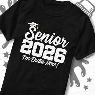 Senior 2026 Lustiges Zitat zur Abschluss-Typografi T-Shirt