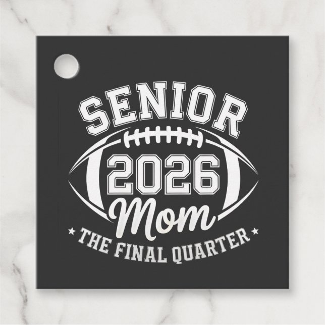 Senior 2026 Mama The Final Quarter Geschenkanhänger (Vorderseite)