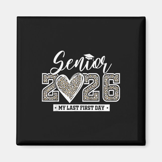 Senior 2026 Mein letzter Leopard Abschluss C Magnet (Vorne)