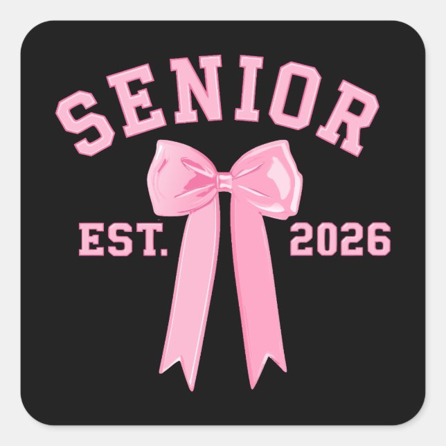 Senior 2026 Pink Bow Quadratischer Aufkleber (Vorderseite)