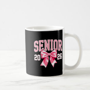 Senior 2026 rosa Schleife süß Mädchen-Abschlusskla Kaffeetasse