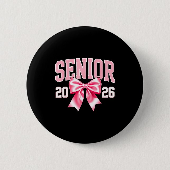 Senior 2026 rosa Schleife süße mädchenhafte Abschl Button (Vorderseite)