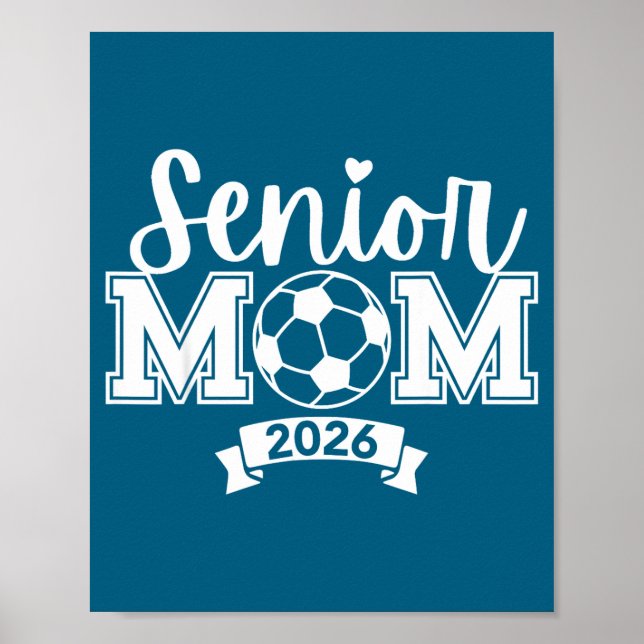 Senior 2026 stolze Fußball-Mutter-Illustration Poster (Vorne)