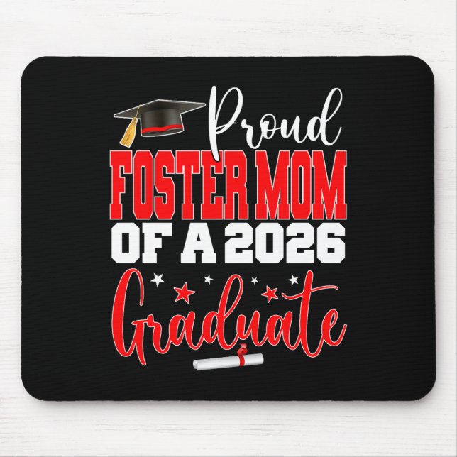 Senior 2026 Stolze Pflege-Mutter eines Abgänger vo Mousepad (Vorne)