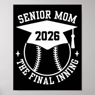 Senior 2026 stolze Softball-Mutter die letzte Rund Poster