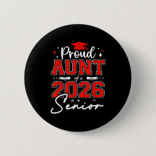 Senior 2026 stolze Tante eines Senior-Absolventen  Button