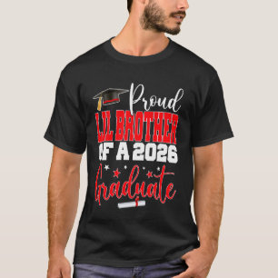 Senior 2026 Stolzer Lil-Bruder einer Abschlussklas T-Shirt