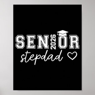 Senior 2026 stolzer Stiefvater eines Seniors der K Poster