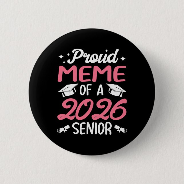 Senior 2026 Stolzes Meme eines Absolventen der Kla Button (Vorderseite)