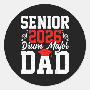 Senior 2026 Tambourmajor-Vater-Band-Musik-Stolz-Ab Runder Aufkleber