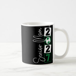Senior 2027 Fußball-Mama letzte Saison Cl von 2027 Kaffeetasse
