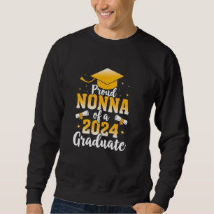 Senior Abschluss Proud Nonna von einem Abitur 2024 Sweatshirt