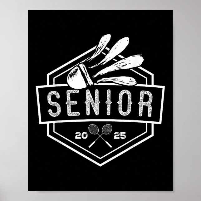 Senior Badminton Player Shuttle Cl of 2025 Graduat Poster (Vorne)