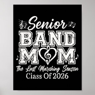 Senior Band Mama CL of 2026 Marching Season Funny Poster
