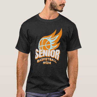 Senior Basketball Mama T-Shirt