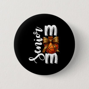 Senior Basketball Mutter Klasse 2026 Grafik Kunst Button