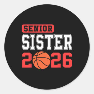 Senior Basketball Schwester 2026 Team Cl Von 2026 Runder Aufkleber